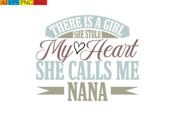 Charming There is a Girl She Stole My Heart She for T-Shirt Designs