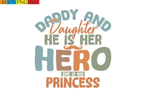 Daddy and Daughter Graphics for T-Shirt Designs