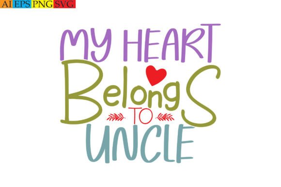 My Heart Belongs to Uncle: A Vintage T-Shirt Design for Publishers