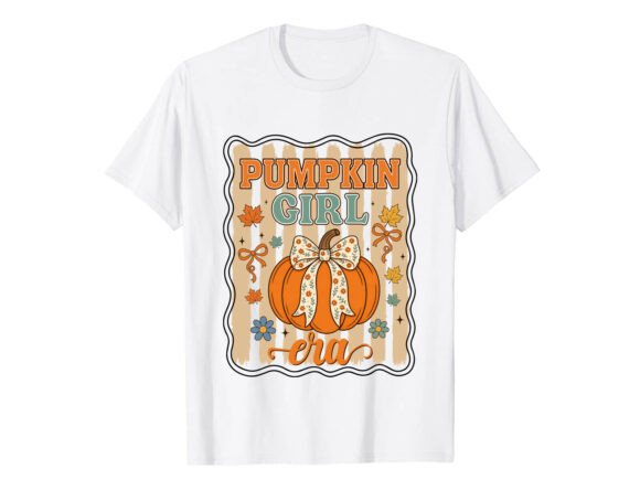 Pumpkin Girl Era Fall T-Shirt: A Must-Have for Graphics and T-Shirt Designs